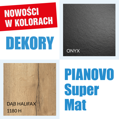 Nowe kolory Dekory, Pianovo Super Mat